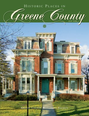 HISTORIC PLACES IN GREENE COUNTY, NEW YORK