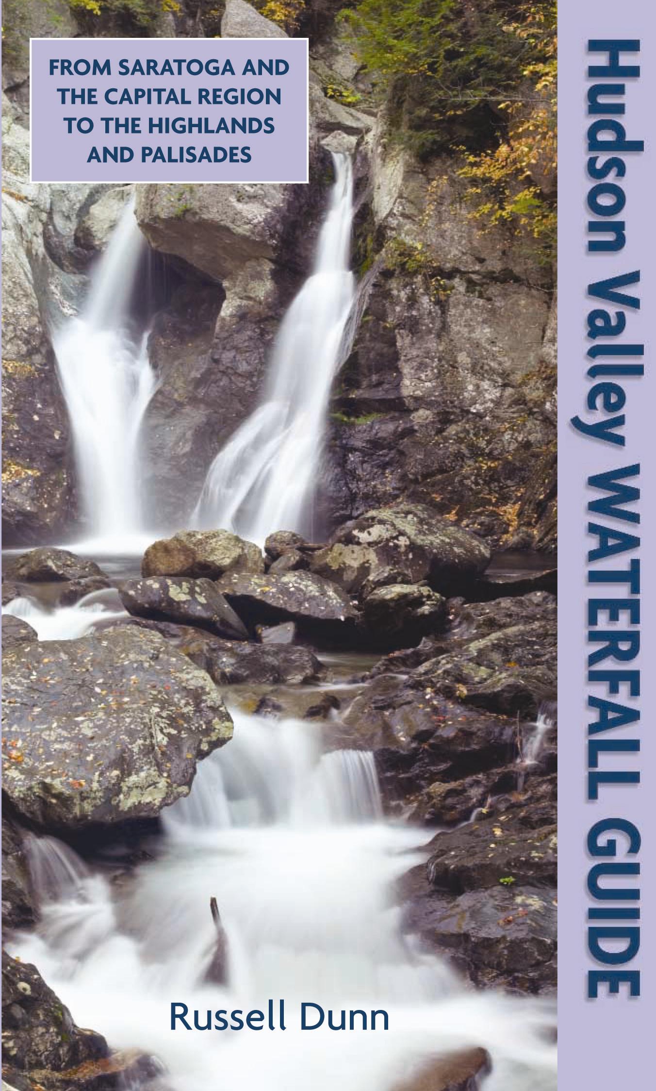 HUDSON VALLEY WATERFALL GUIDE