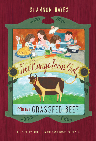 Free Range Farm Girl: Cooking Grassfed Beef